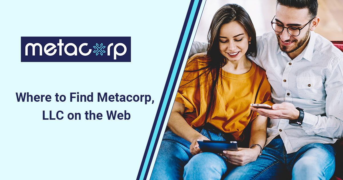 Where to Find Metacorp, LLC Online